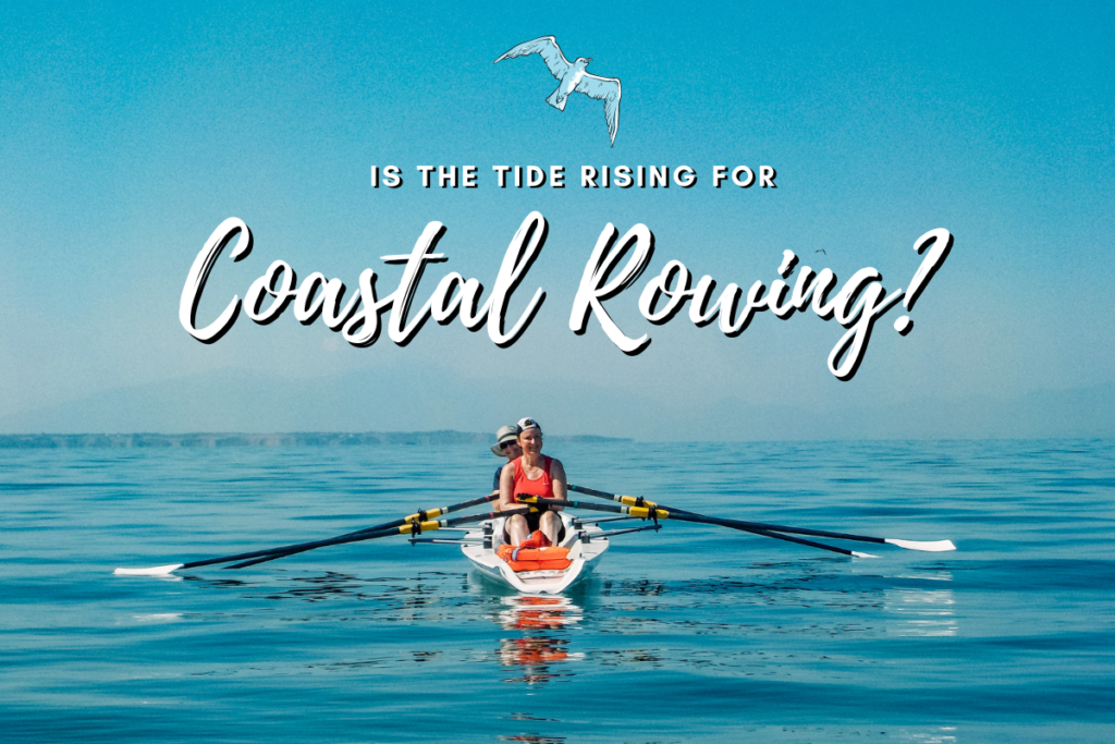 is-the-tide-rising-for-coastal-rowing-the-thoughtful-rower